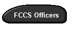 FCCS Officers